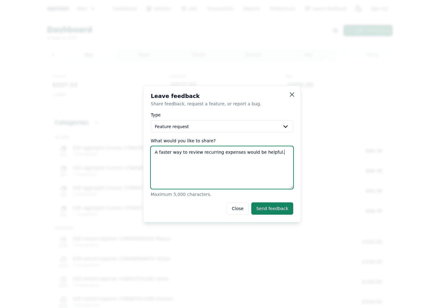 xpenser dashboard with the Leave feedback dialog open on a feature request